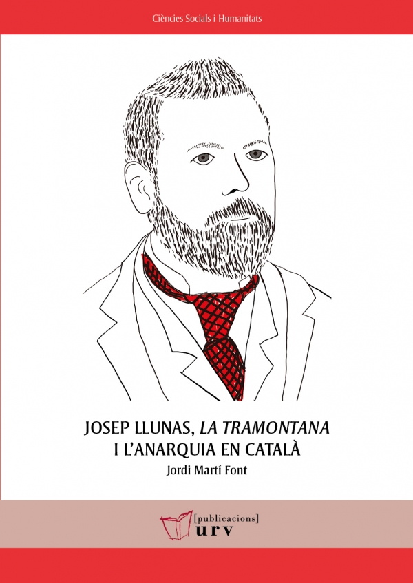 Josep Llunas, La Tramontana  i l’anarquia en català