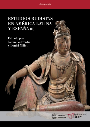 Estudios budistas en América Latina y España (volumen II)