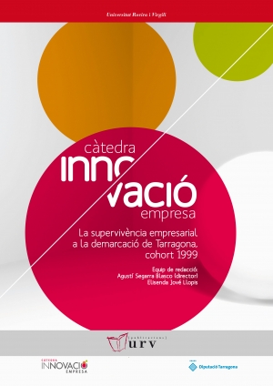 La supervivència empresarial a la demarcació de Tarragona cohort 1999