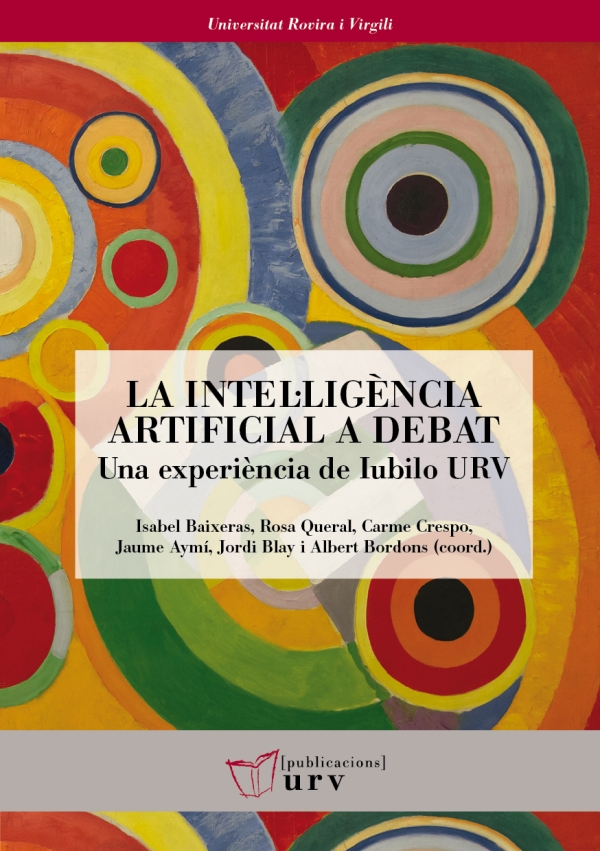 La intel·ligència artificial a debat: una experiència de Iubilo URV