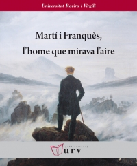 Martí i Franquès, l'home que mirava l'aire
