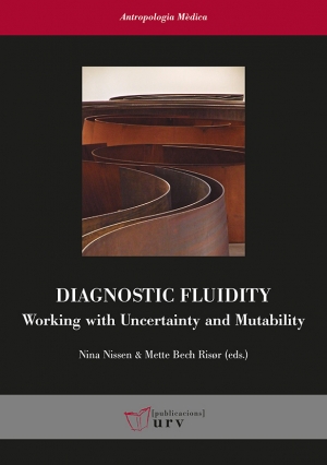 Diagnostic Fluidity: Working with Uncertainty and Mutability