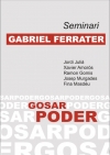 Presentació del llibre "Seminari Gabriel Ferrater: Gosar Poder"