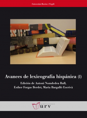 Avances de lexicografía hispánica